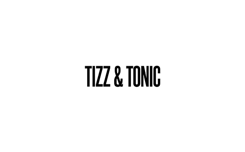 Tizz & Tonic